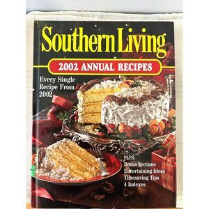 Southern Living 2002 Annual Recipes Cookbook